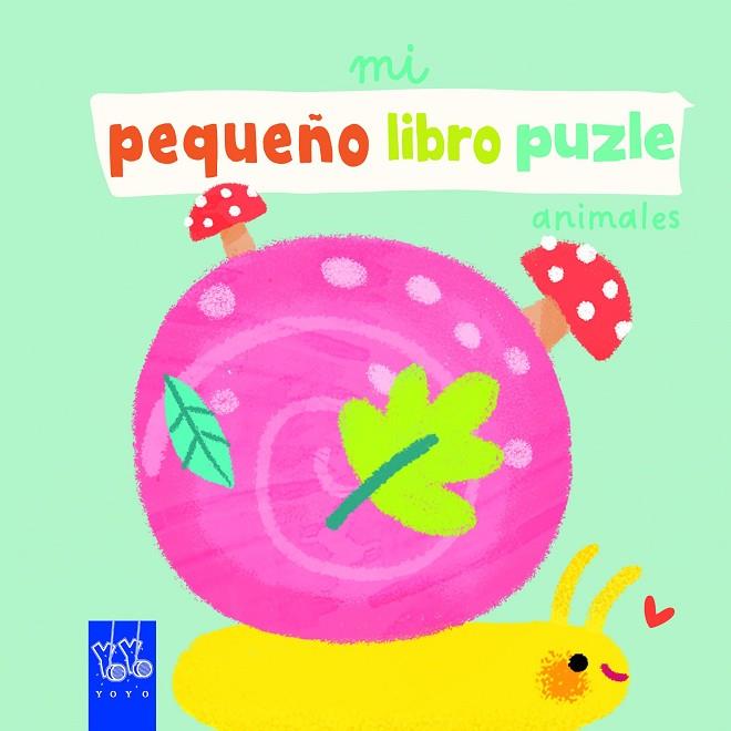 Mi pequeño libro puzle Animales | 9788408265283 | YOYO