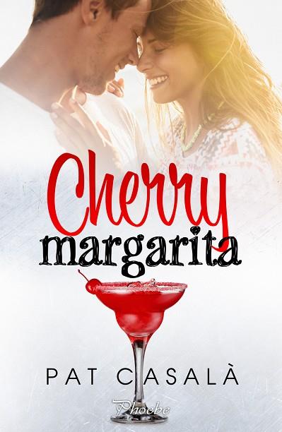Cherry Margarita | 9788418491825 | PAT CASALA