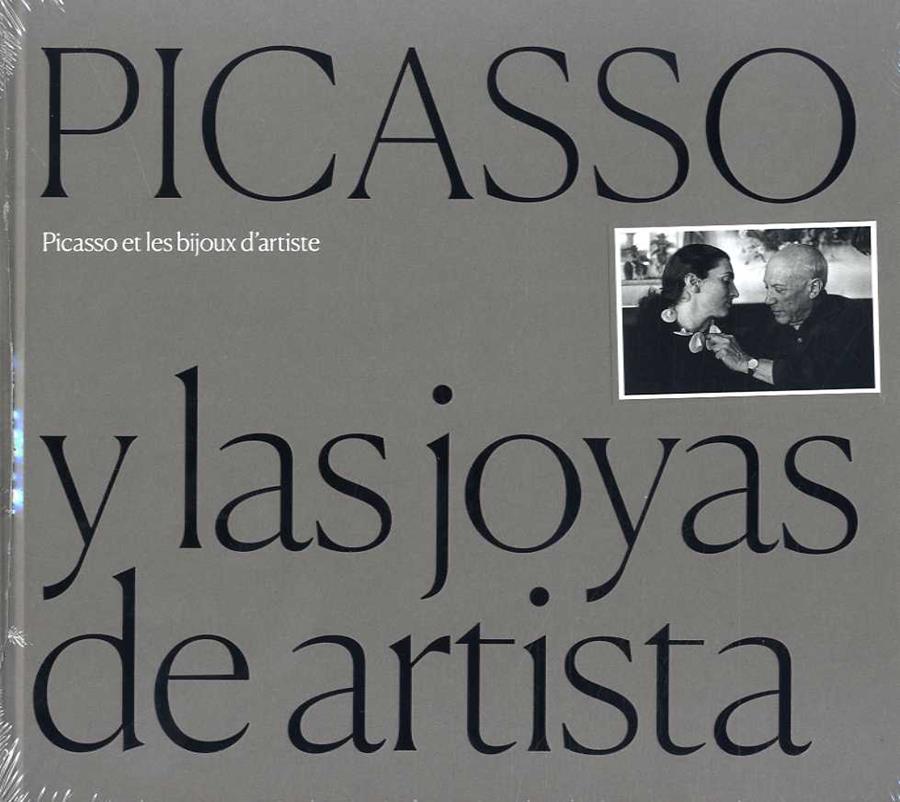 Picasso y las joyas de artista Picasso et les bijoux d'artiste | 9788412232790 | VVAA
