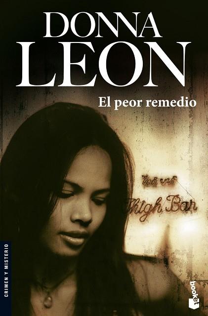 EL PEOR REMEDIO | 9788432217111 | DONNA LEON