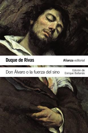 Don Álvaro o La fuerza del sino | 9788491040743 | Angel de Saavedra, Duque de Rivas