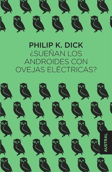 SUEÑAN LOS ANDROIDES CON OVEJAS ELECTRICAS? | 9788445005125 | PHILIP K. DICK