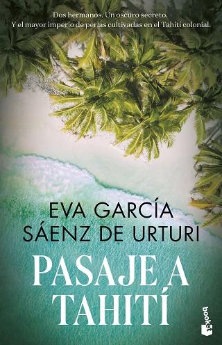 Pasaje a Tahití | 9788467068641 | Eva García Sáenz de Urturi
