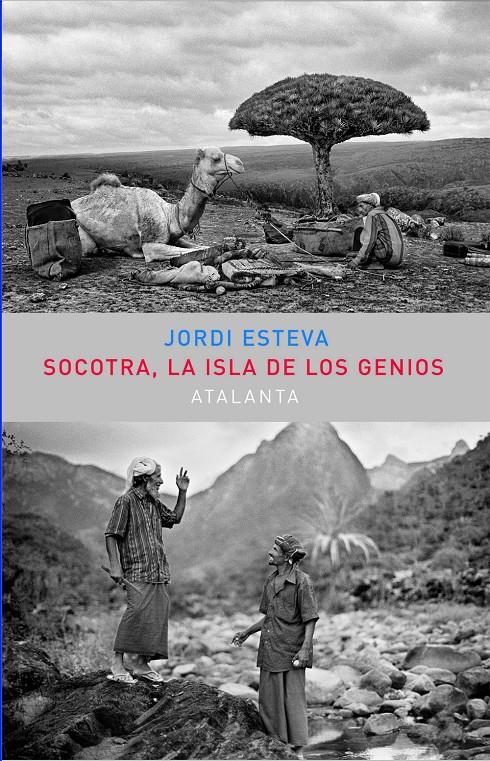 SOCOTRA LA ISLA DE LOS GENIOS | 9788494227691 | JORDI ESTEVA