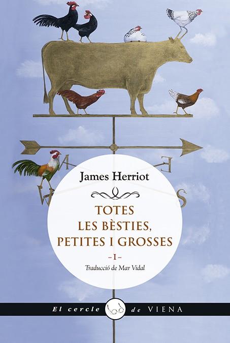 TOTES LES BESTIES PETITES I GROSSES 1 | 9788494959288 | JAMES HERRIOT