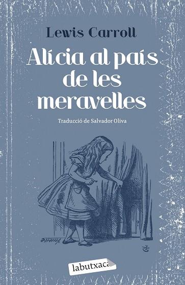 ALICIA AL PAIS DE LES MERAVELLES | 9788492549405 | LEWIS CARROLL
