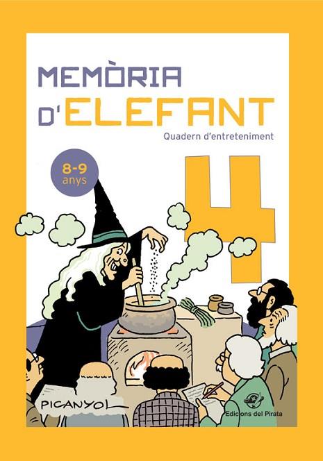 MEMÒRIA D'ELEFANT 04 QUADERN D'ENTRETENIMENT 8-9 ANYS | 9788417207311 | Picanyol