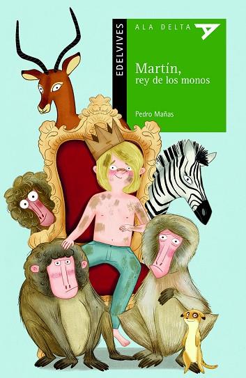 Martín rey de los monos | 9788414032091 | Pedro Mañas