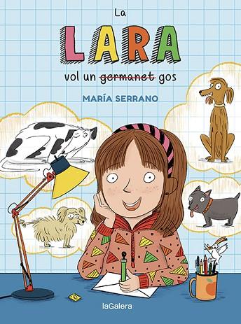 La Lara vol un gos | 9788424672706 | María Serrano