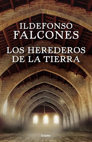 LOS HEREDEROS DE LA TIERRA | 9788425354236 | ILDEFONSO FALCONES