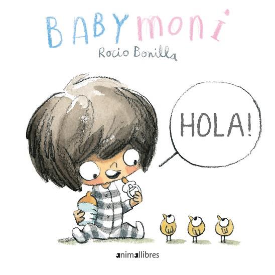 BABY MONI HOLA! | 9788417599973 | ROCIO BONILLA