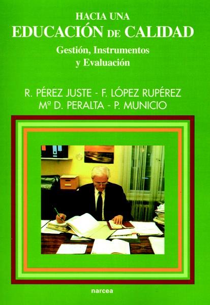 HACIA UNA EDUCACION DE CALIDAD | 9788427713000 | PEREZ JUSTE, R.