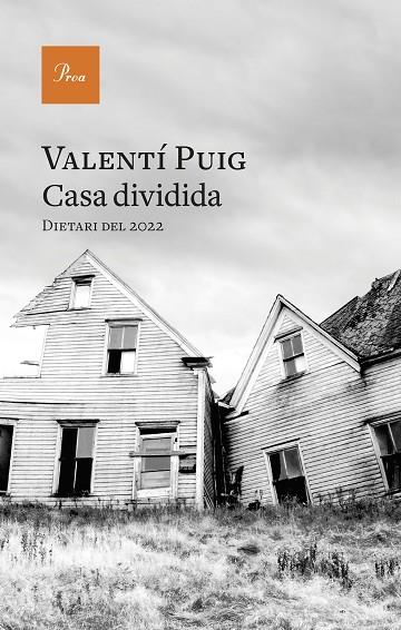 Casa dividida | 9788419657008 | Valentí Puig