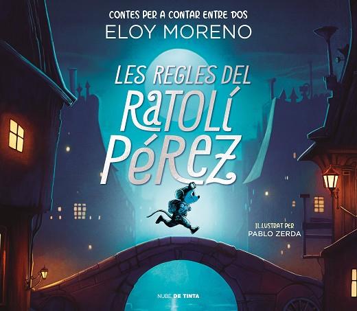 Les regles del Ratolí Pérez | 9788418050787 | ELOY MORENO