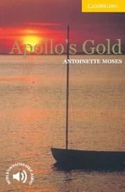 APOLLO'S GOLD (CER 2) | 9780521775533 | MOSES, ANTOINETTE
