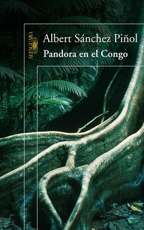Pandora en el Congo | 9788420422794 | Albert Sánchez Piñol