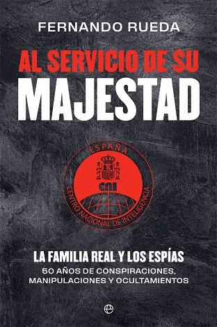 AL SERVICIO DE SU MAJESTAD | 9788413842004 | FERNANDO RUEDA RIEU