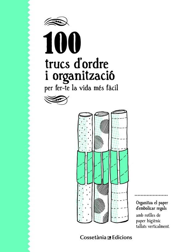 100 TRUCS D'ORDRE I ORGANITZACIO | 9788490346136 | AINA BESTARD 