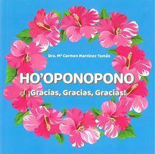 HO'OPONOPONO GRACIAS GRACIAS GRACIAS | 9788409132942 | MARIA CARMEN MARTINEZ TOMAS