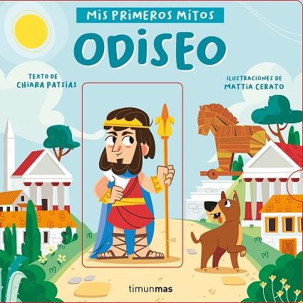 Odiseo. Mis primeros mitos | 9788408243052 | Chiara Patsias & Mattia Cerato