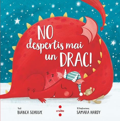 NO DESPERTIS MAI UN DRAC! | 9788466148603 | BIANCA SCHULZE & SAMARA HARDY