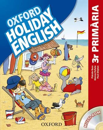OXFORD HOLIDAY ENGLISH 3 PRIMARIA | 9780194546249 | VVAA