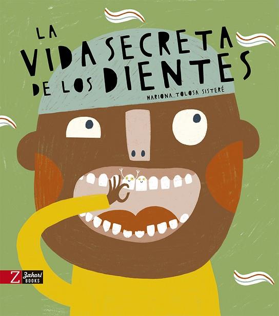 La vida secreta de los dientes | 9788418830372 | Mariona Tolosa