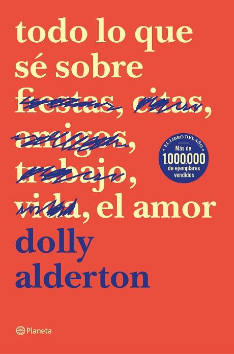 TODO LO QUE SE SOBRE EL AMOR | 9788408214359 | DOLLY ALDERTON