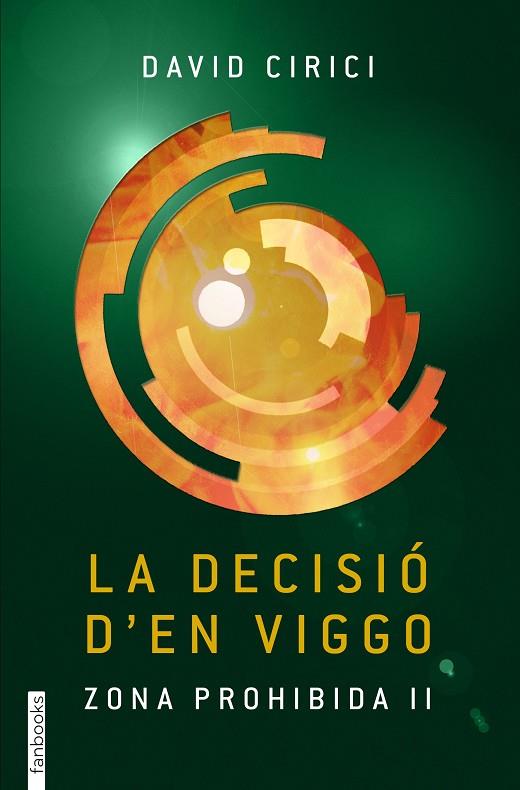 LA DECISIO D'EN VIGGO | 9788416297177 | DAVID CIRICI