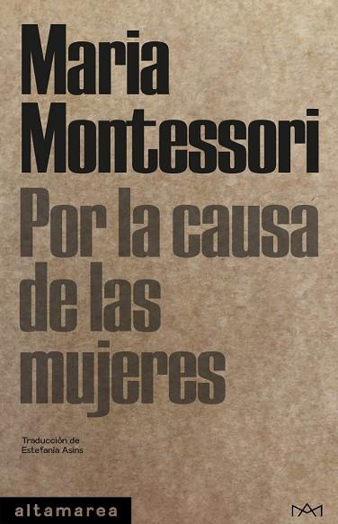 Por la causa de las mujeres | 9788412204254 | Maria Montessori
