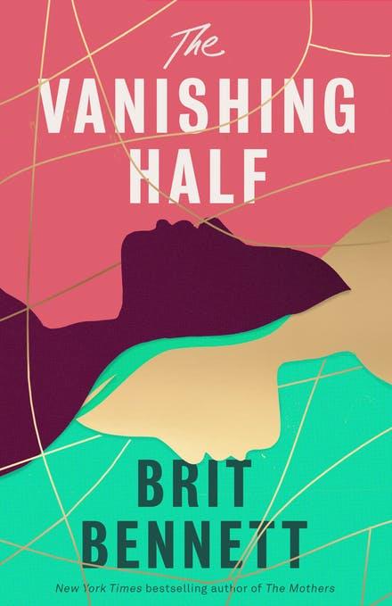 THE VANISHING HALF | 9780349701455 | BRIT BENNETT