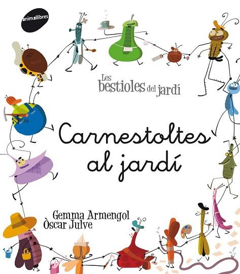 CARNESTOLTES AL JARDI | 9788415095774 | GEMMA ARMENGOL