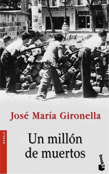 Un millón de muertos | 9788408068617 | Gironella, José María