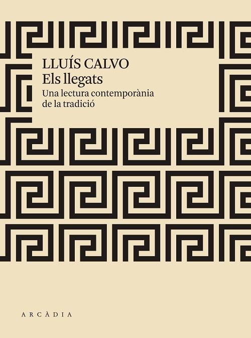 Els llegats | 9788412273519 | Lluís Calvo