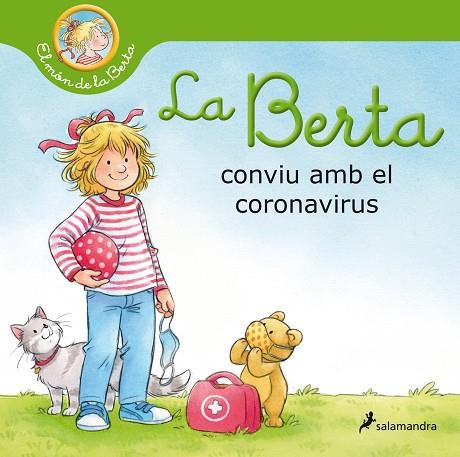 LA BERTA CONVIU AMB EL CORONAVIRUS | 9788418174513 | LIANE SCHNEIDER