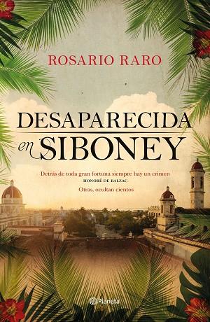 Desaparecida en Siboney | 9788408209270 | Rosario Raro