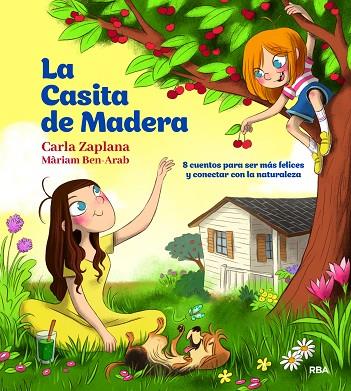 LA CASITA DE MADERA | 9788427222243 | CARLA ZAPLANA