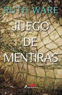 JUEGO DE MENTIRAS | 9788498388794 | RUTH WARE