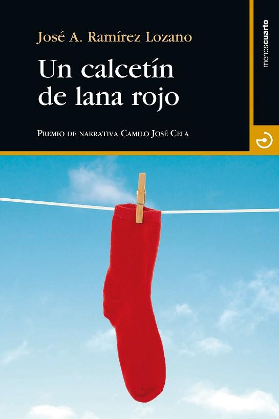 Un calcetín de lana rojo | 9788415740575 | José Antonio Ramírez Lozano