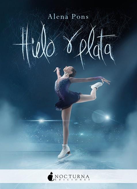 HIELO Y PLATA | 9788417834661 | ALENA PONS