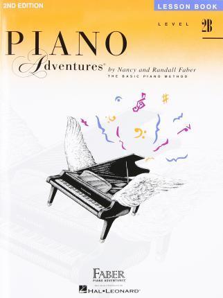 PIANO ADVENTURES 2B | 9781616770846 | NANCY FABER & RANDALL FABER