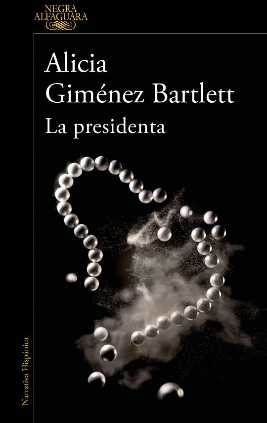 LA PRESIDENTA | 9788420461182 | ALICIA GIMENEZ BARTLETT