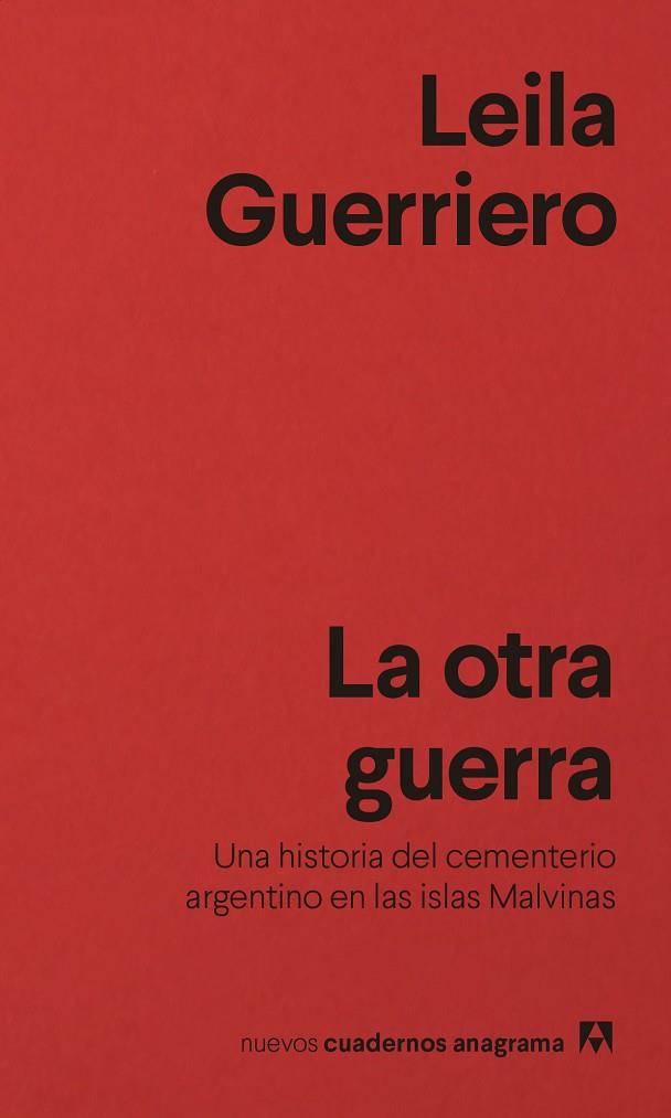 La otra guerra | 9788433916488 | Leila Guerriero