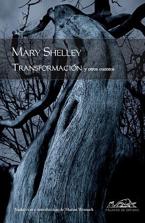 Transformación y otros cuentos | 9788483930632 | Mary Wollstonecraft Shelley