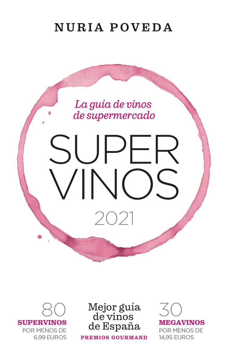 Supervinos 2021 | 9788418236594 | NURIA POVEDA BALBUENA