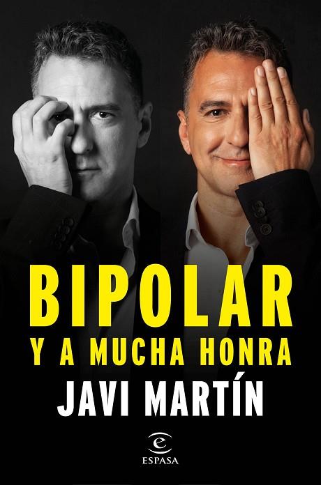 Bipolar y a mucha honra | 9788467066876 | Javier Martín