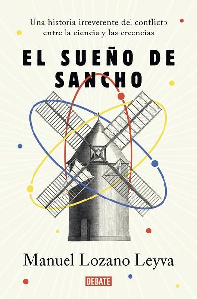 EL SUEÑO DE SANCHO | 9788499929620 | MANUEL LOZANO LEYVA