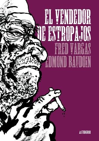 EL VENDEDOR DE ESTROPAJOS | 9788415163039 | VARGAS, FRED  /BAUDOIN, EDMOND
