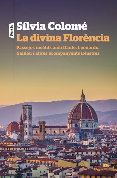 La divina Florència | 9788498094947 | Sílvia Colomé