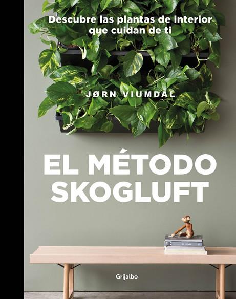 EL METODO SKOGLUFT | 9788417338695 | JORN VIUMDAL